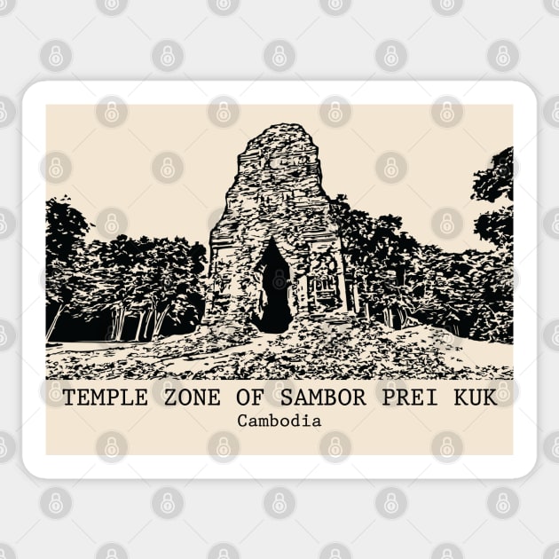 Temple Zone of Sambor Prei Kuk - Cambodia Sticker by Lakeric